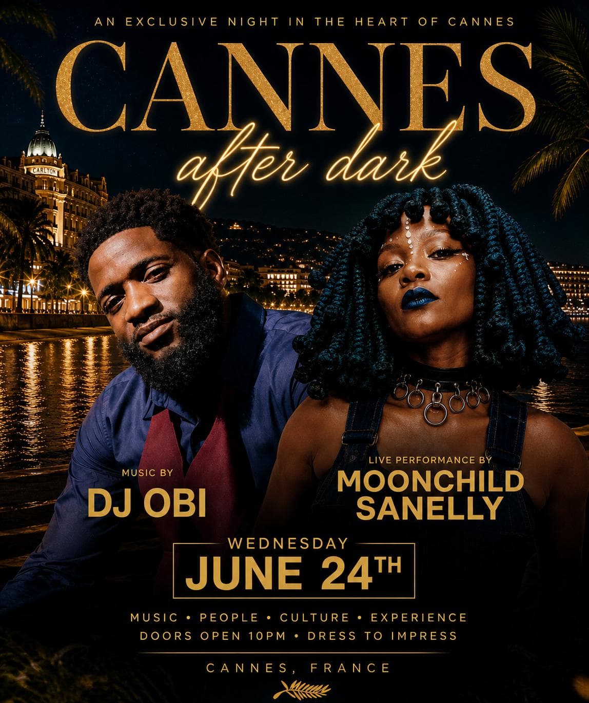 Cannes After Dark — Wednesday June 24, Cannes France