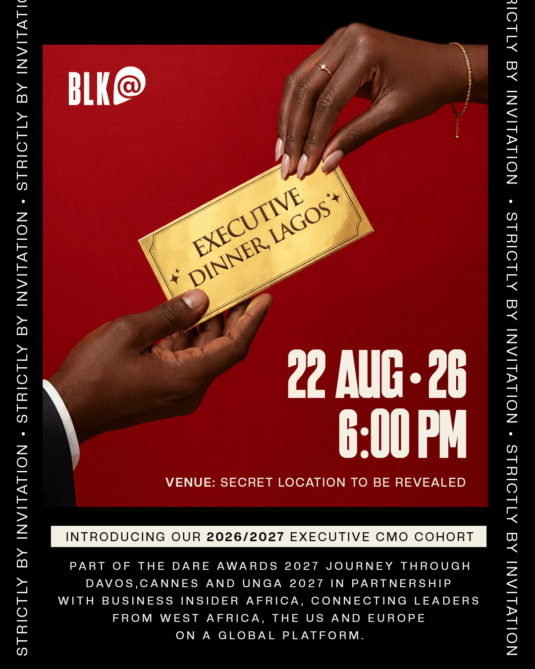 The Executive Dinner Lagos — strictly by invitation. Saturday 22 August 2026, 6:00 PM. Venue kept private.